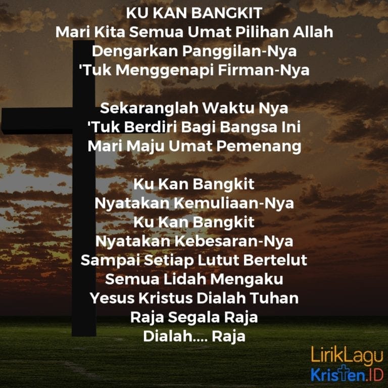 Ku Kan Bangkit • LIRIK LAGU KRISTEN Ku Kan Bangkit • LIRIK LAGU KRISTEN