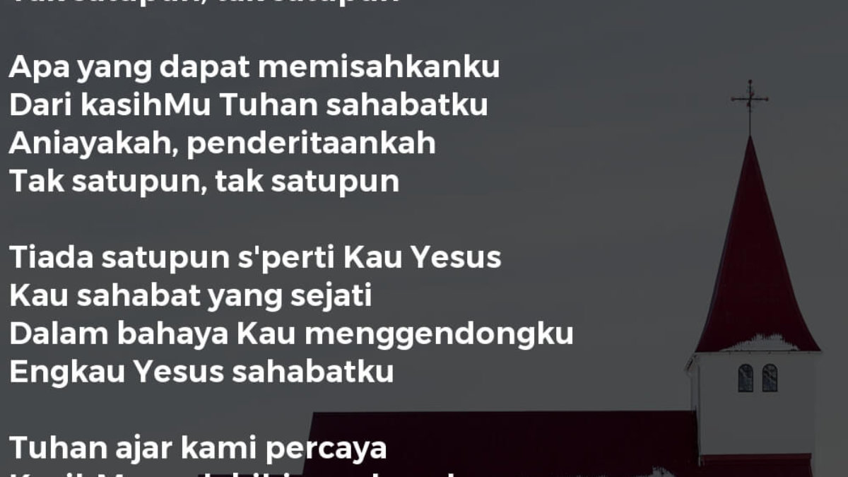 Tak Satupun Lirik Lagu Kristen