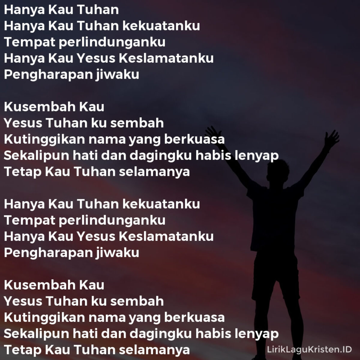 Hanya Kau Tuhan Lirik Lagu Kristen