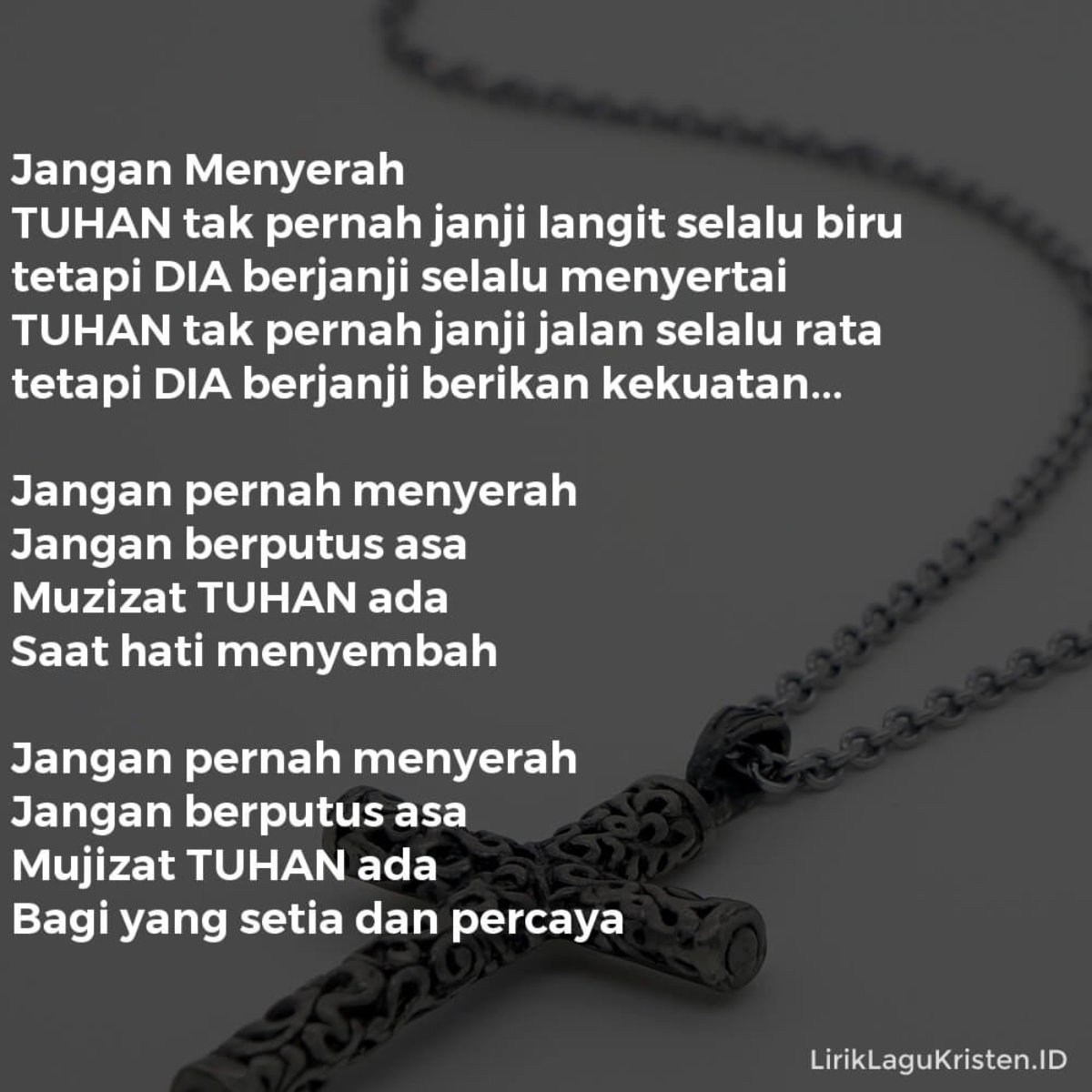 Jangan Menyerah Lirik Lagu Kristen