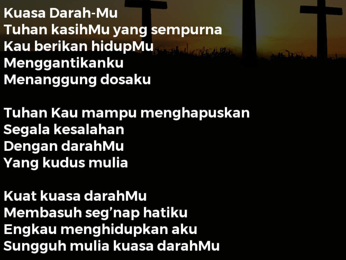 Kuasa Darah Mu Lirik Lagu Kristen