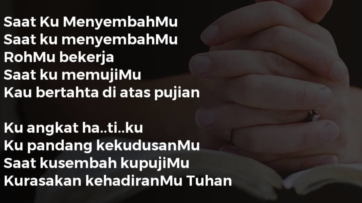 Saat Ku Menyembahmu Lirik Lagu Kristen